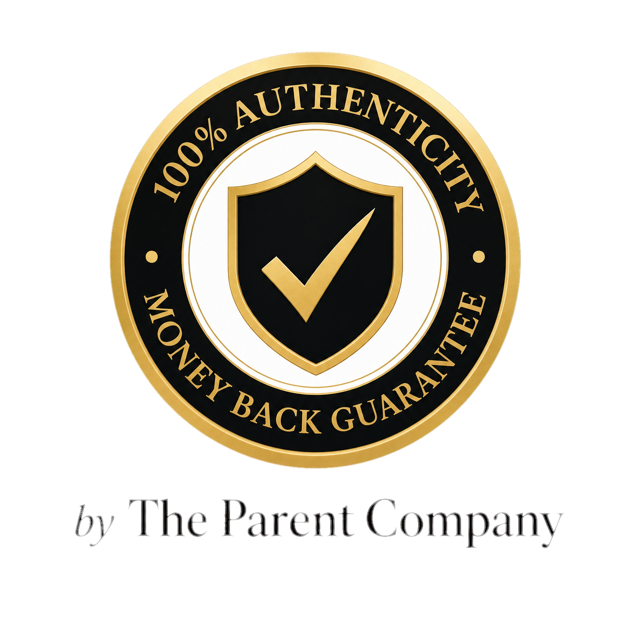 100% Authenticity Money Back Guarantee by The Parent Company